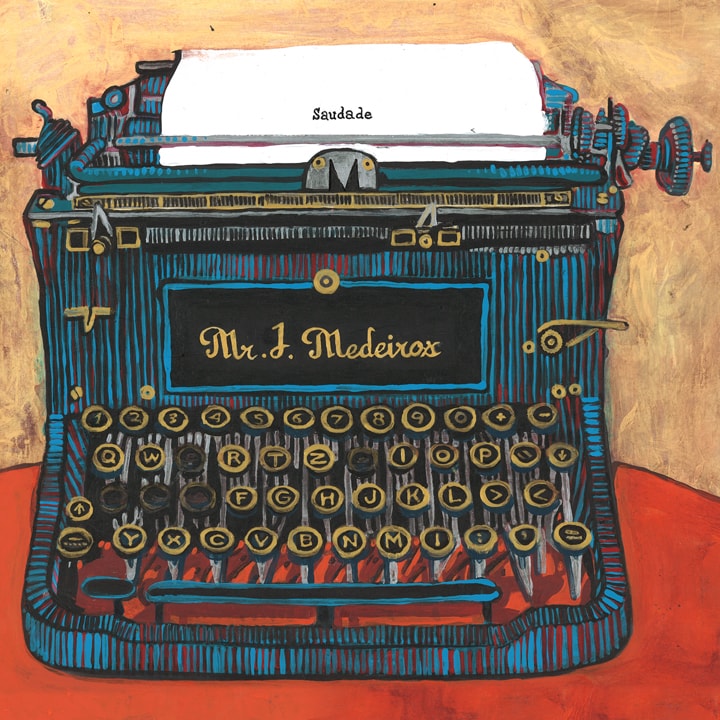 Mr. J. Medeiros - Saudade (Full Album Stream)