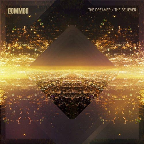 Common - The Dreamer/The Believer (Full Album Stream)