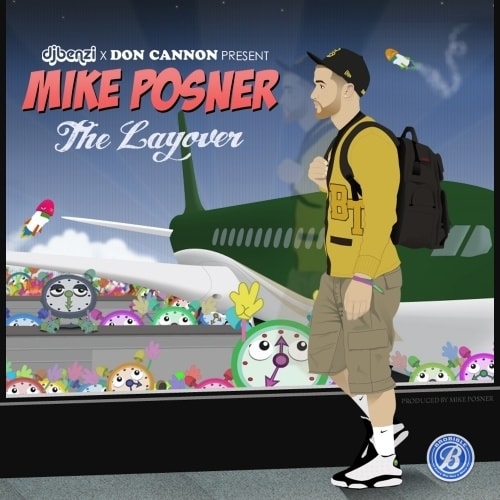 Mike Posner - The Layover (Mixtape)
