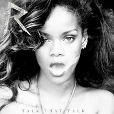 Rihanna featuring Jay-Z - Talk That Talk