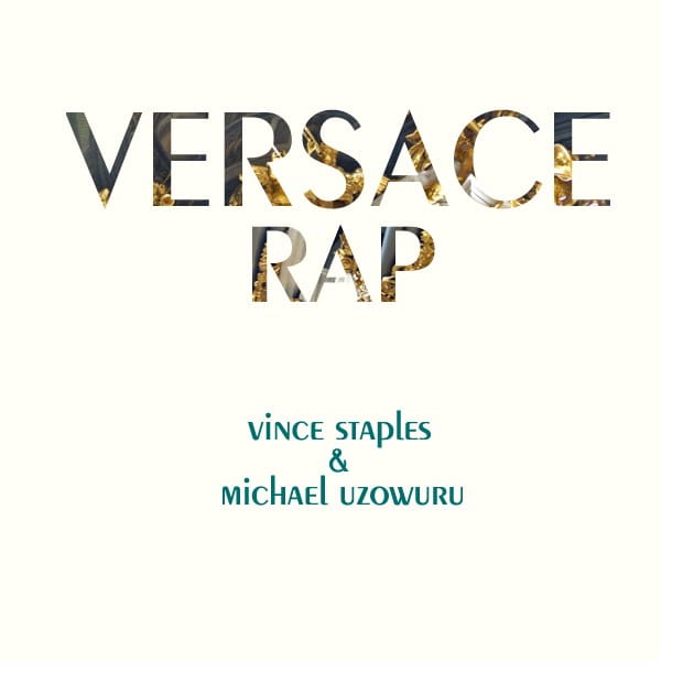 Vince Staples - Versace Rap