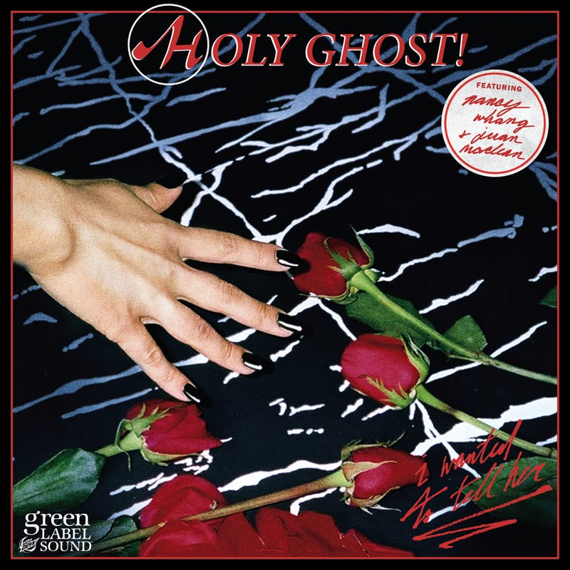 Holy Ghost! - I Wanted To Tell Her
