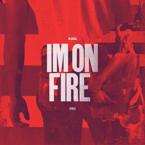 A Lull - I'm On Fire (Bruce Springsteen Cover)