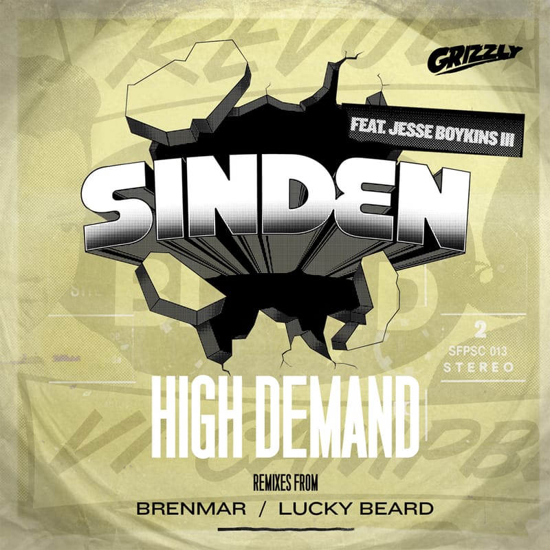 Sinden featuring Jesse Boykins III - High Demand (Brenmar Remix)