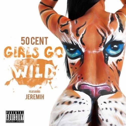 50 Cent featuring Jeremih - Girls Go Wild