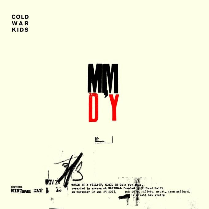 Cold War Kids - Minimum Day x Minimum Mistake