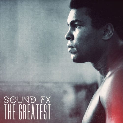 Sound FX - The Greatest