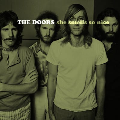 The Doors - She Smells So Nice 