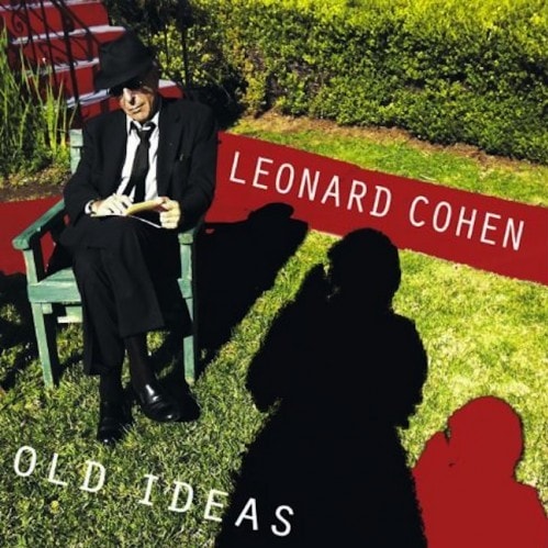 Leonard Cohen – Old Ideas (Album Stream)