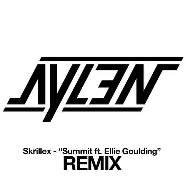 Skrillex featuring Ellie Goulding – Summit (Aylen Remix)