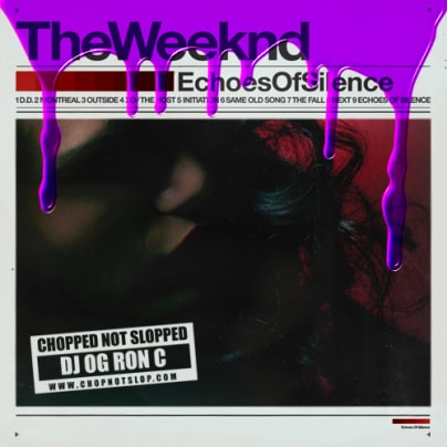 The Weeknd - Echoes Of Silence (Chopped Not Slopped)