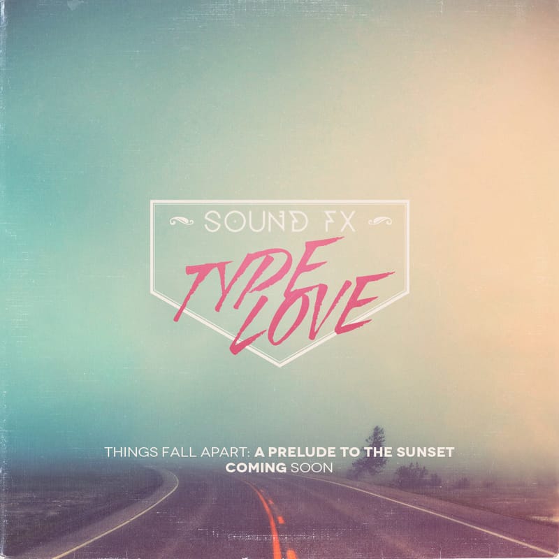 Sound Fx - Type Love 