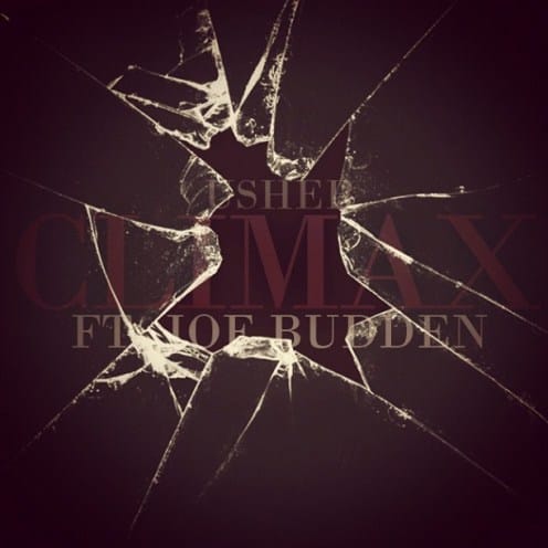 Diplo & Usher featuring Joe Budden – Climax (Remix)