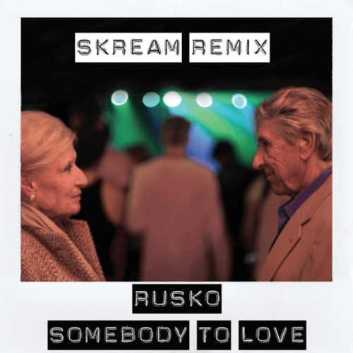 Rusko - Somebody to Love (Skream Remix)
