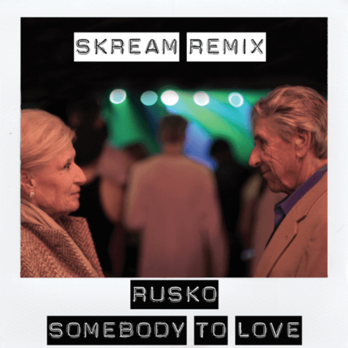 Rusko - Somebody to Love (Skream Remix)