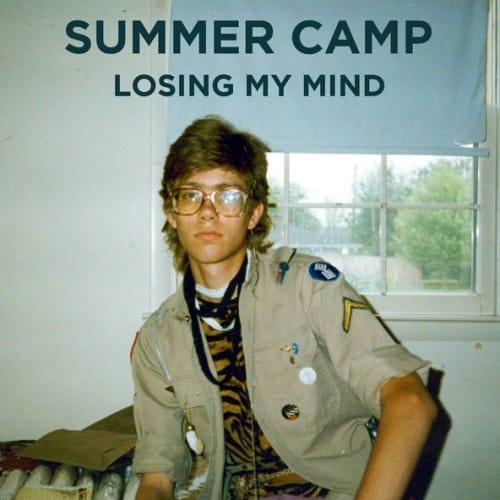Summer Camp - Losing My Mind (Saint Etienne Remix)