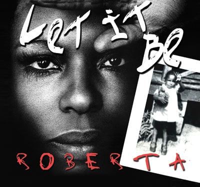 Roberta Flack - Let It Be (Beatles Cover Album Stream)