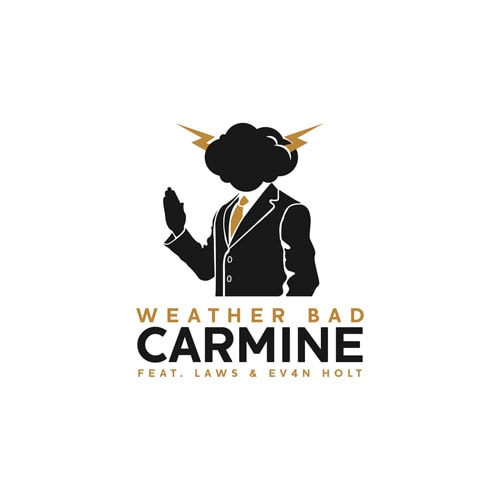 Carmine featuring Laws & Ev4n Holt - Weather Bad