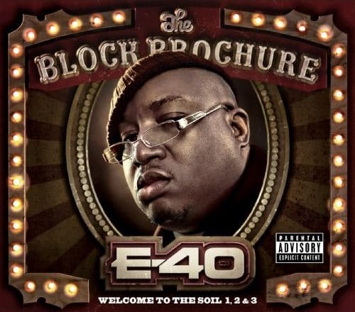 E-40 - Block Brochure: Welcome to the Soil Vol.1, 2 & 3 (Cover Art & Tracklist)
