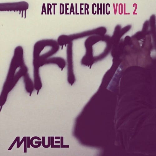 Miguel - Art Dealer Chic Vol. 2 (EP)