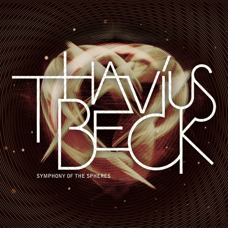 Thavius Beck - Symphony of Spheres (Mixtape) 