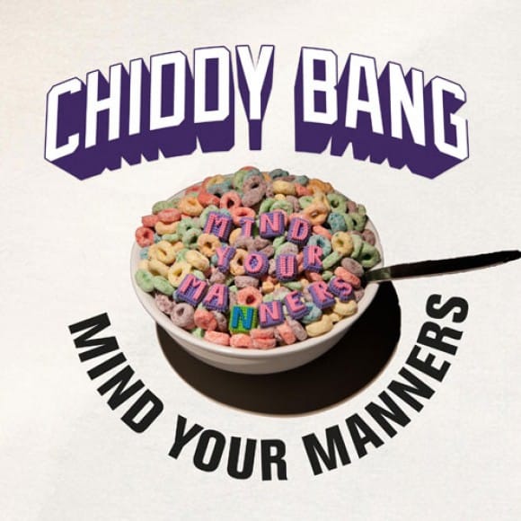 Chiddy Bang - Mind Your Manners 