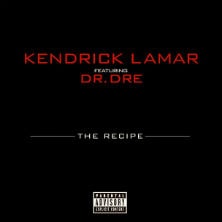 Kendrick Lamar featuring Dr. Dre - The Recipe (Lyric Video)