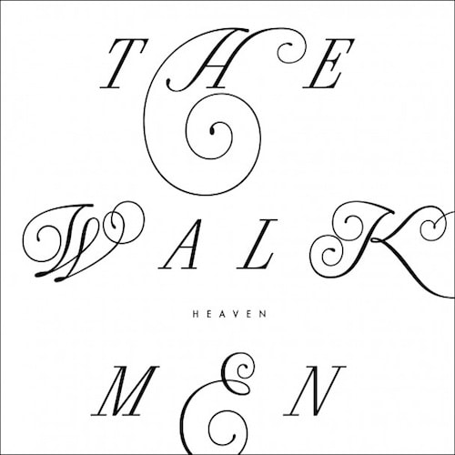 The Walkmen - Heaven (Full Album Stream)