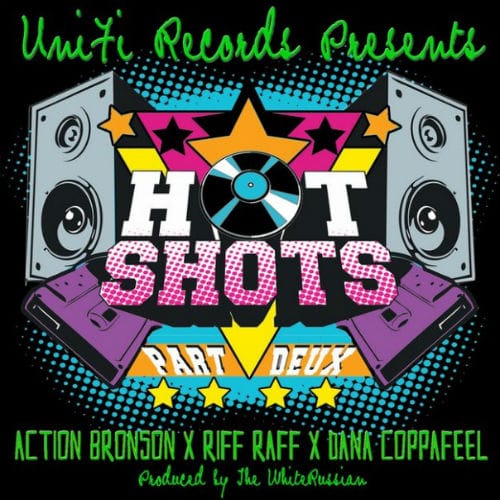 Action Bronson, Riff Raff & Dana Copafeel - Hot Shots Part Deux