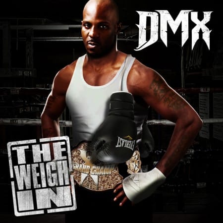 DMX - The Weigh In (EP)