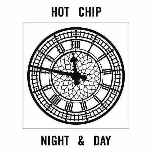 Hot Chip - Night & Day