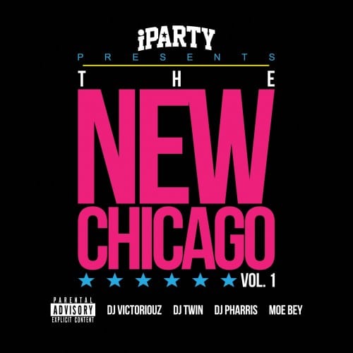 iParty Presents: The New Chicago Mixtape