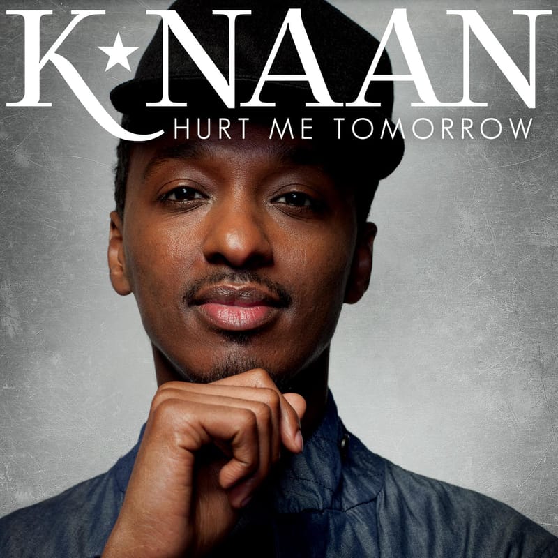 K'NAAN - Hurt Me Tomorrow