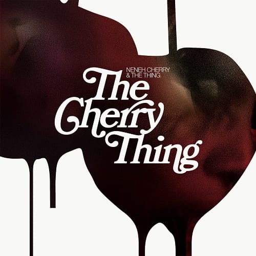 Neneh Cherry & The Thing - Dream Baby Dream (Four Tet Remix)