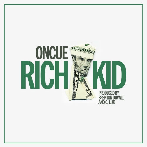 OnCue - Rich Kid