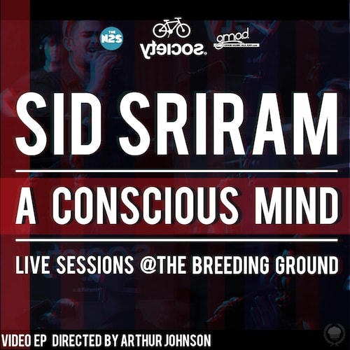 Sid Sriram - A Conscious Mind (Live Sessions EP)