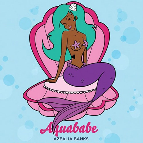 Azealia Banks - Aquababe (Single Artwork)