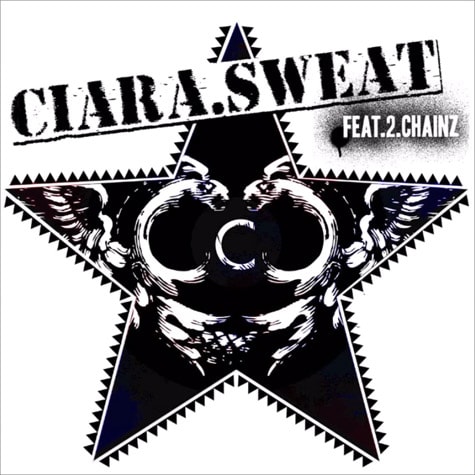 Ciara featuring 2 Chainz - Sweat