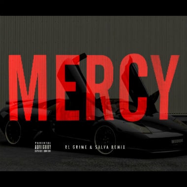 Kanye West - Mercy (RL Grime & Salva Remix)