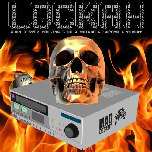 Lockah - When U Stop Feeling Like A Weirdo & Become A Threat (Free EP)