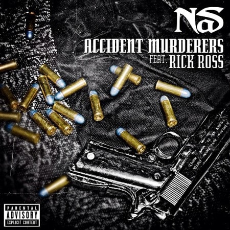 Nas featuring Rick Ross - Accident Murderers