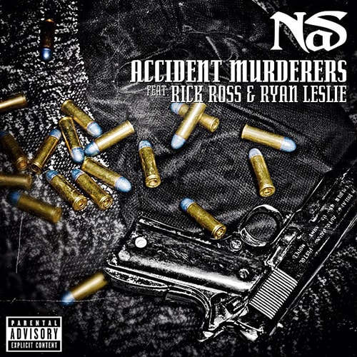 Nas featuring Rick Ross & Ryan Leslie - Accident Murderers (Remix)