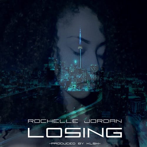 Rochelle Jordan - Losing