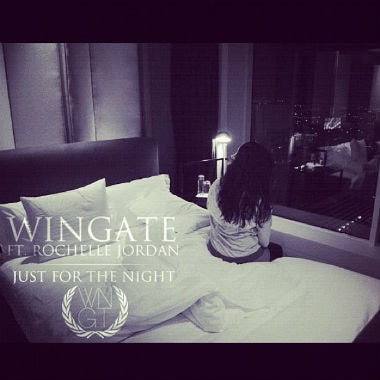Wingate featuring Rochelle Jordan - Just For The Night