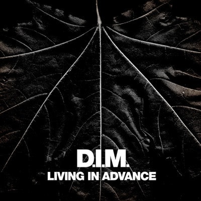 Boysnoize Records Presents D.I.M. - LIVING IN ADVANCE (EP Teaser)
