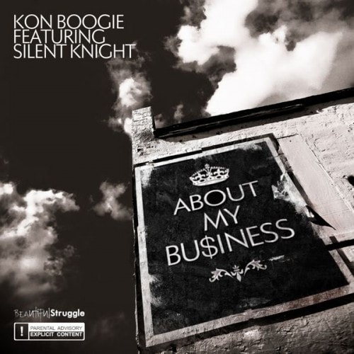Kon featuring Silent Knight - About My Business