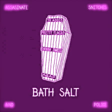 A$AP Rocky & A$AP Mob featuring Flatbush Zombies – Bath Salt (Chopped & Screwed by Slim K)