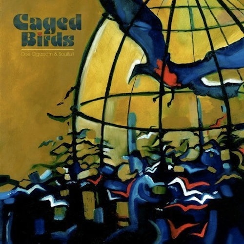 CagedBirds featuring DaNedra Rowel - CagedBirds