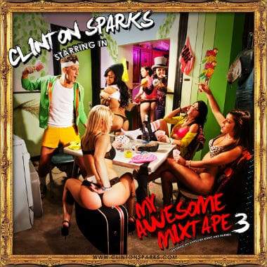 Clinton Sparks - My Awesome Mixtape 3 