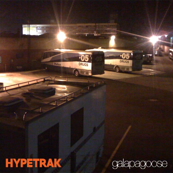 galapagoose - HYPETRAK Mix
